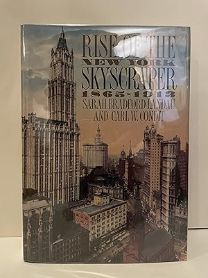 Seller image for Rise of the New York Skyscraper: 1865-1913 for sale by Lavendier Books