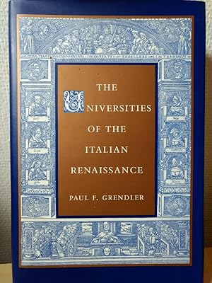 Bild des Verkufers fr The Universities of the Italian Renaissance. zum Verkauf von PlanetderBuecher