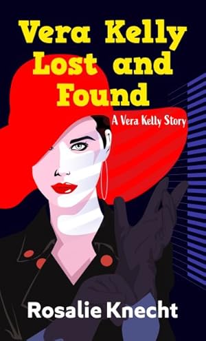 Seller image for Vera Kelly Lost and Found for sale by GreatBookPrices