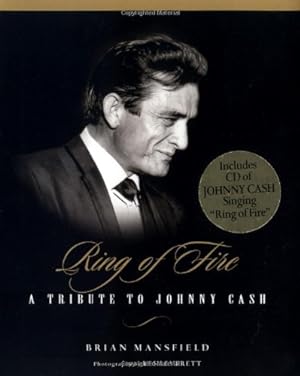 Seller image for Ring of Fire: A Tribute to Johnny Cash for sale by Reliant Bookstore