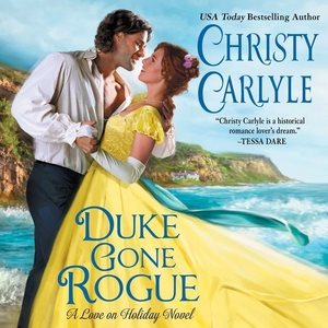 Immagine del venditore per Duke Gone Rogue : A Love on Holiday Novel venduto da GreatBookPrices