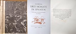 Drei Monate in Spanien. Zeichnungen und Aufzeichnungen eines Malers. - Numerierter und signierter...