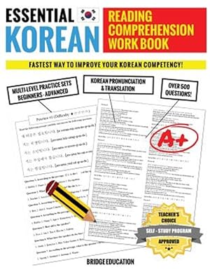 Imagen del vendedor de Essential Korean Reading Comprehension Workbook: Multi-Level Practice Sets with Over 500 Questions a la venta por GreatBookPrices