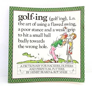Seller image for Golfing : A Duffer's Dictionary for sale by The Parnassus BookShop