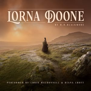 Immagine del venditore per Lorna Doone : A Romance of Exmoor venduto da GreatBookPrices