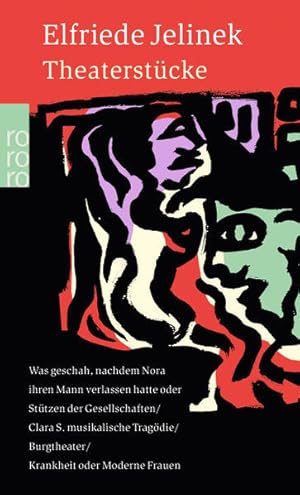 Bild des Verkufers fr Theaterstcke: Was geschah, nachdem Nora ihren Mann verlassen hatte oder Sttzen der Gesellschaft / Clara S. musikalische Tragdie / Burgtheater / Krankheit oder Moderne Frauen zum Verkauf von Antiquariat Armebooks