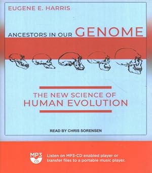 Image du vendeur pour Ancestors in Our Genome : The New Science of Human Evolution mis en vente par GreatBookPrices
