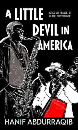 Immagine del venditore per Little Devil in America : In Praise of Black Performance venduto da GreatBookPrices