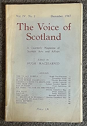 Seller image for The Voice of Scotland: a Quarterly Magazine of Scottish Arts and Affairs. Vol IV, No. 2 : December 1947 for sale by DogStar Books