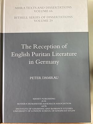 Bild des Verkufers fr The Reception of English Puritan Literature in Germany. zum Verkauf von Plurabelle Books Ltd