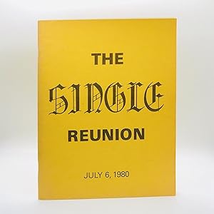 Image du vendeur pour The Single Reunion; July 6, 1980 mis en vente par Black's Fine Books & Manuscripts