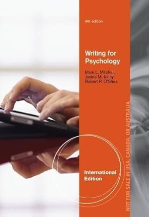 Bild des Verkufers fr Writing for Psychology, International Edition zum Verkauf von WeBuyBooks