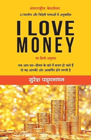 Seller image for I LOVE MONEY for sale by AHA-BUCH GmbH