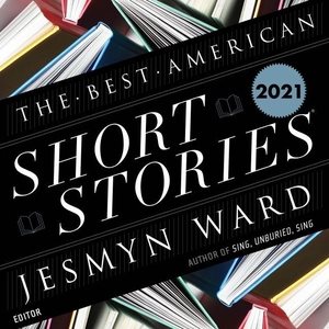 Bild des Verkufers fr Best American Short Stories 2021 : Library Edition zum Verkauf von GreatBookPrices