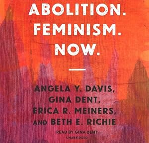 Seller image for Abolition. Feminism. Now. for sale by GreatBookPrices