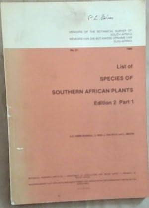 Image du vendeur pour List of species of southern African plants: Edition 2 - Recent literature and synonyms / Part 1 Cyptogams, Gymnosperms, Monocotyledons (Members of the Botanical Survey of South Africa No.51 only) mis en vente par Chapter 1