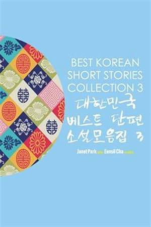 Bild des Verkufers fr Best Korean Short Stories Collection 3 zum Verkauf von GreatBookPrices