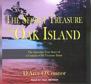 Bild des Verkufers fr Secret Treasure of Oak Island : The Amazing True Story of a Centuries-Old Treasure Hunt: Library Edition zum Verkauf von GreatBookPrices