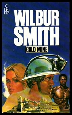 GOLD MINE (filmed as Gold)