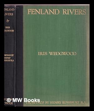 Imagen del vendedor de Fenland Rivers: Impressions of the Fen counties a la venta por MW Books Ltd.