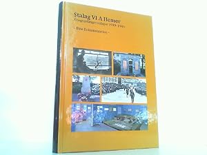 Imagen del vendedor de Stalag VI A Hemer Kriegsgefangenenlager 1939-1945. Eine Dokumentation. a la venta por Antiquariat Ehbrecht - Preis inkl. MwSt.