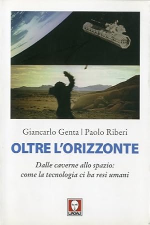 Immagine del venditore per Oltre l'orizzonte. venduto da LIBET - Libreria del Riacquisto