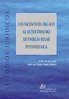 Seller image for Los incentivos fiscales al autoconsumo de energa solar fotovoltaica for sale by AG Library