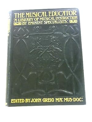 Imagen del vendedor de The Musical Educator Volume 3 a la venta por World of Rare Books