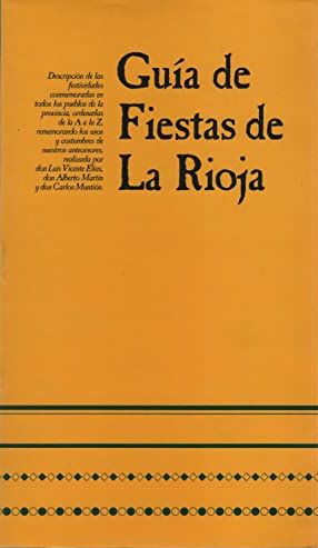Bild des Verkufers fr GUA DE FIESTAS DE LA RIOJA zum Verkauf von LIBRERIA ANTICUARIO BELLVER MADRID