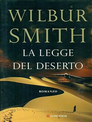 Seller image for La legge del deserto for sale by Librodifaccia