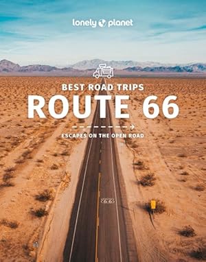 Seller image for Lonely Planet Best Road Trips Route 66 for sale by GreatBookPricesUK