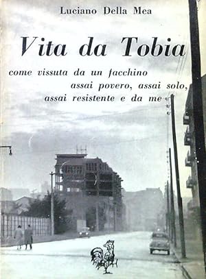 Immagine del venditore per Vita da Tobia venduto da Librodifaccia
