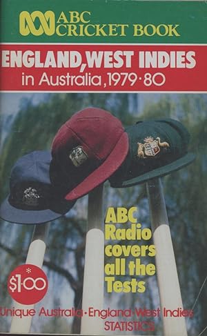 Seller image for ABC CRICKET BOOK: ENGLAND, WEST INDIES IN AUSTRALIA 1979-80 for sale by Sportspages