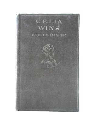 Imagen del vendedor de Celia Wins a la venta por World of Rare Books