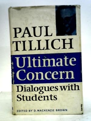 Seller image for Ultimate Concern: Tillich in Dialogue for sale by World of Rare Books