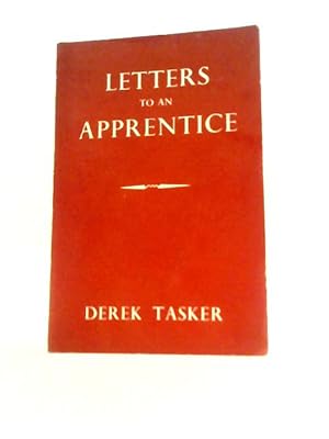 Seller image for Letters to an Apprentice for sale by World of Rare Books