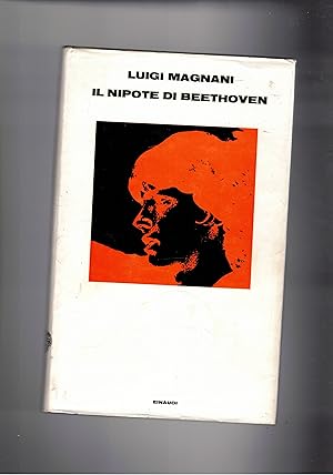 Seller image for Il nipote di Beethoven. Immaginario racconto autobiografico. for sale by Libreria Gull