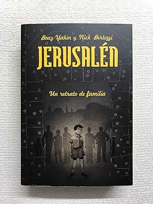 Seller image for Jerusaln. Un retrato de familia for sale by Campbell Llibres