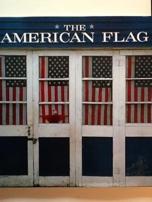 Bild des Verkufers fr The American Flag zum Verkauf von WeBuyBooks