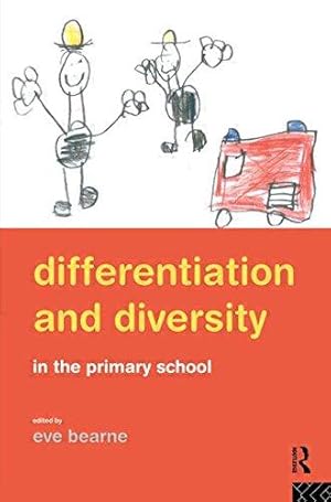 Immagine del venditore per Differentiation and Diversity in the Primary School venduto da WeBuyBooks