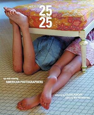 Seller image for 25 Under 25: v. 2: Up-and-coming American Photographers: Up-and-Coming American Photographers Vol. 2 for sale by WeBuyBooks
