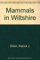 Bild des Verkufers fr Mammals in Wiltshire zum Verkauf von WeBuyBooks