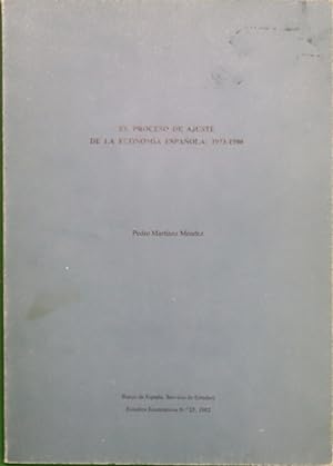 Image du vendeur pour El proceso de ajuste de la economa espaola: 1973-1980 mis en vente par Librera Alonso Quijano