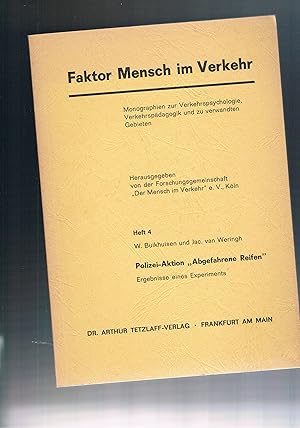 Seller image for Faktor Mensch und Verkehr - Heft 11 Wissen und Einstellungen von Auslndern in der BRD zu Fragen der Verkehrsordnung for sale by manufactura