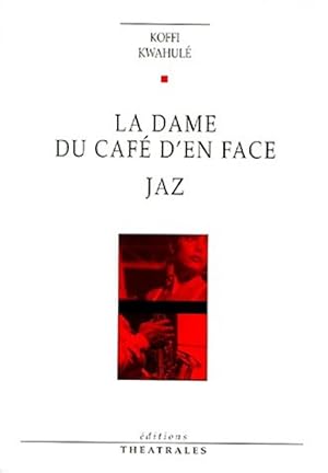 Image du vendeur pour LA DAME DU CAFE D EN FACE JAZ mis en vente par WeBuyBooks