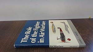 Seller image for Role of the Fighter in Air Warfare for sale by BoundlessBookstore