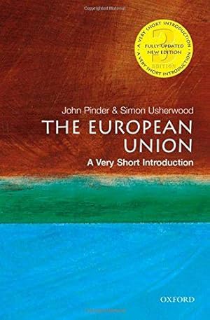 Bild des Verkufers fr The European Union: A Very Short Introduction (Very Short Introductions) zum Verkauf von WeBuyBooks