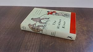 Seller image for The Hidden River (Scarce 1st Edition) for sale by BoundlessBookstore