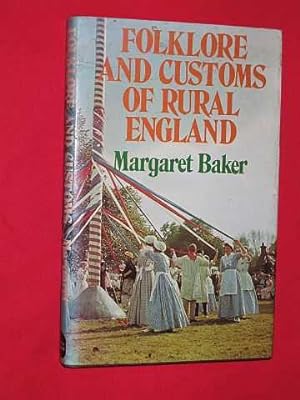 Folklore and Customs of Rural England