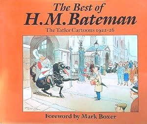 Seller image for The Best of H.M. Bateman: The Tatler Cartoons, 1922-26 for sale by Librodifaccia